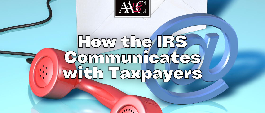 Blog header image with title "How the IRS Communicates with Taxpayers" showing a letter, @ symbol and telephone