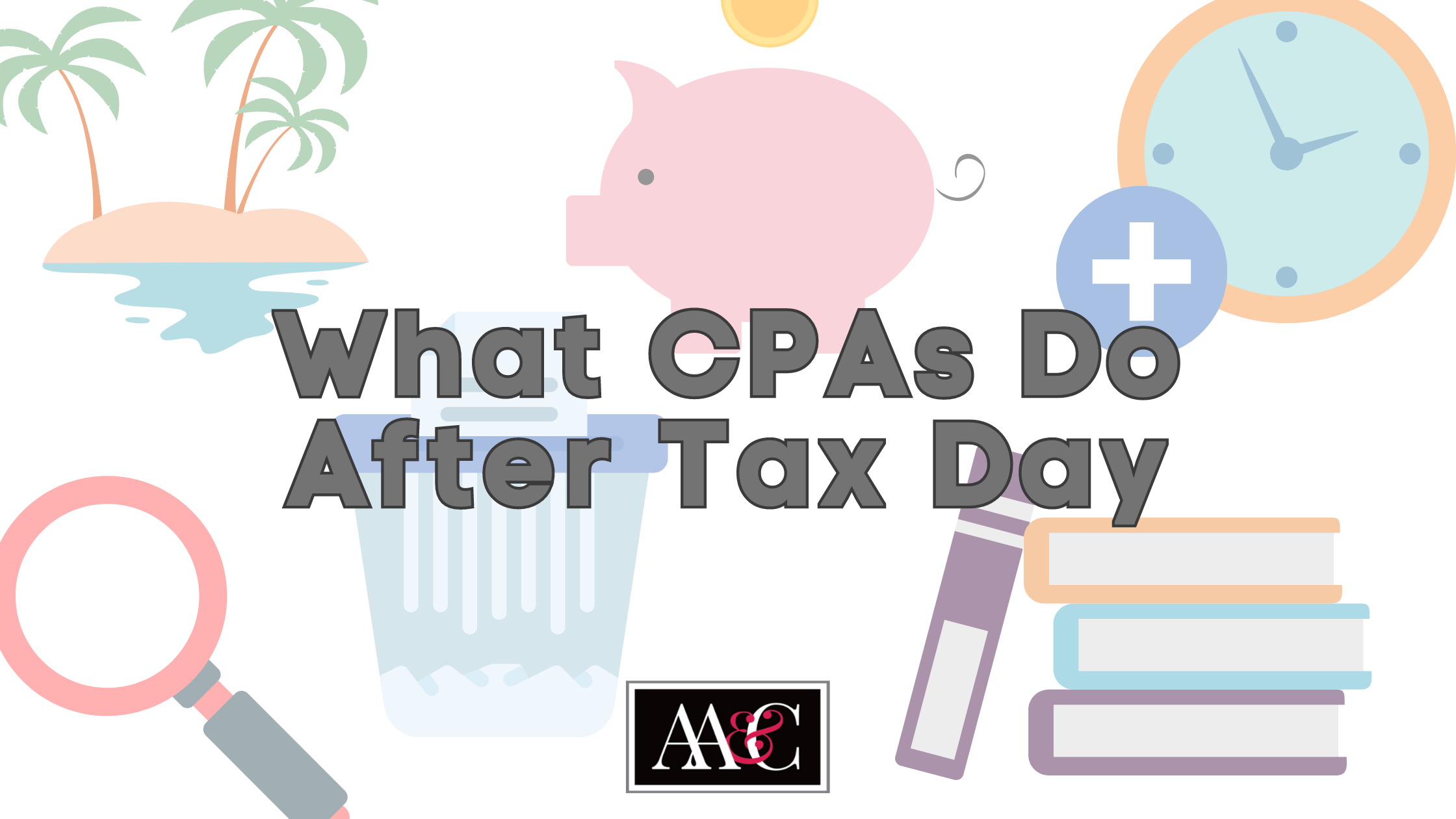 What CPAs Do After Tax Day