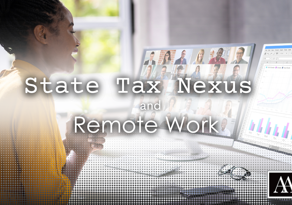 State Tax Nexus and Remote Work