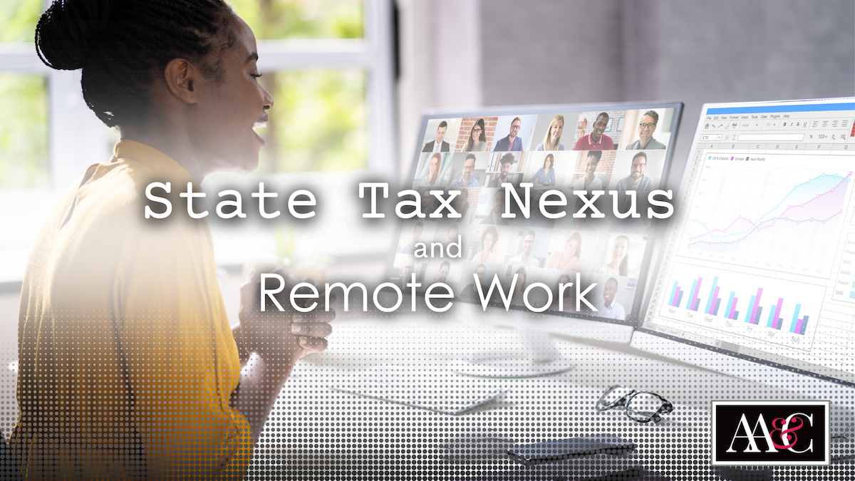 State Tax Nexus and Remote Work