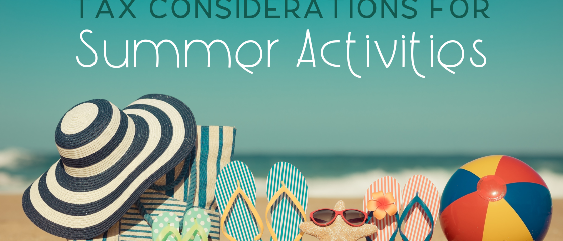 beach items in the sand with the title Tax Considerations for Summer Activities