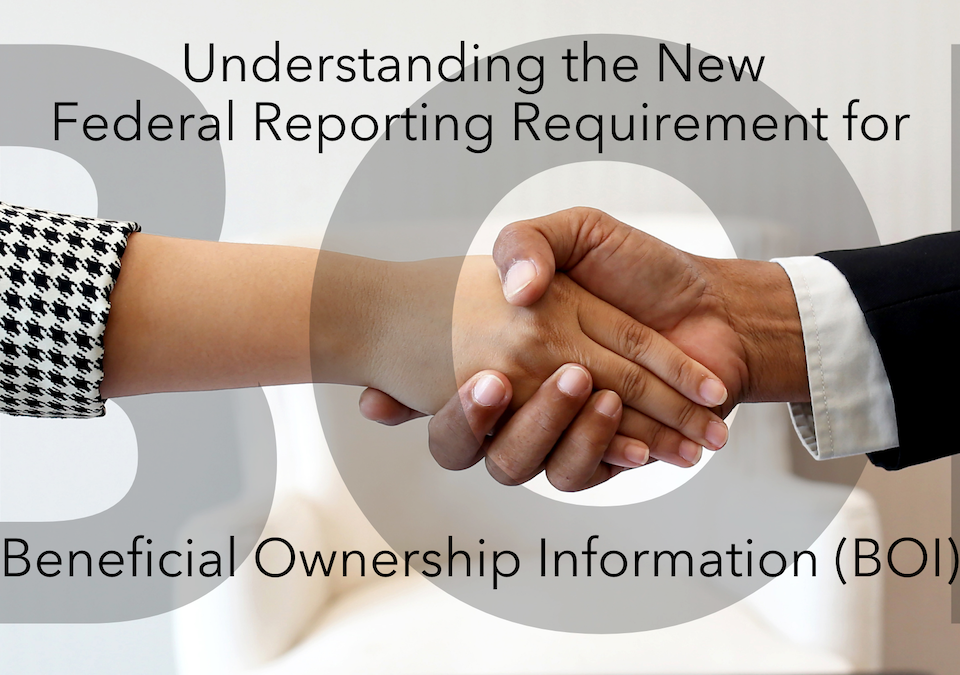 new federal reporting requirement for Beneficial Ownership Information (BOI); man and woman shaking hands