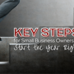 Key Steps for Small Business Owners to Start the New Year Right