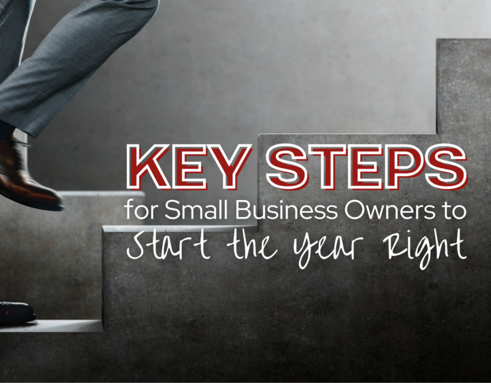 Key Steps for Small Business Owners to Start the New Year Right