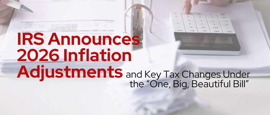 IRS Announces 2026 Inflation Adjustments