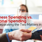 Business Spending vs. Personal Spending: Why Separating the Two Matters in 2026
