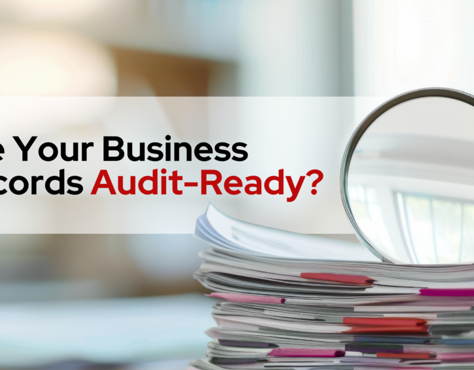 files and a magnifying glass with text are your business records audit-ready